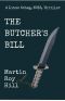 [Linus Schag, NCIS 02] • The Butcher's Bill (The Linus Schag, NCIS, Thrillers Book 2)